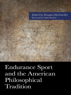cover image of Endurance Sport and the American Philosophical Tradition